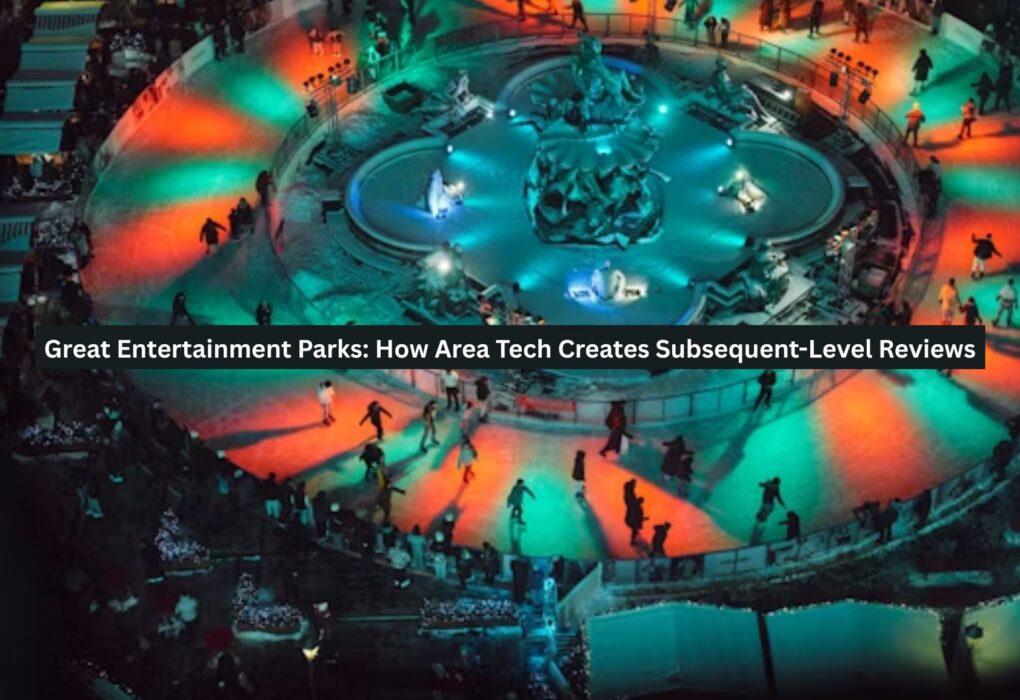 Entertainment Parks